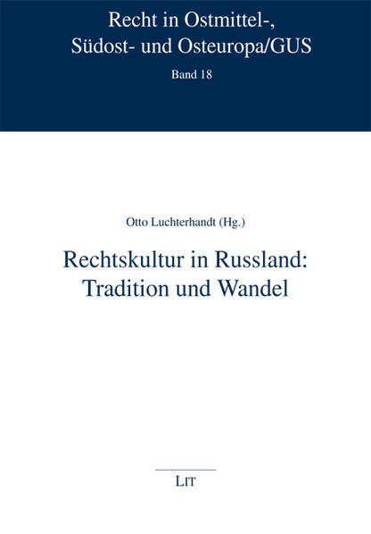 Rechtskultur in Russland: Tradition und Wandel