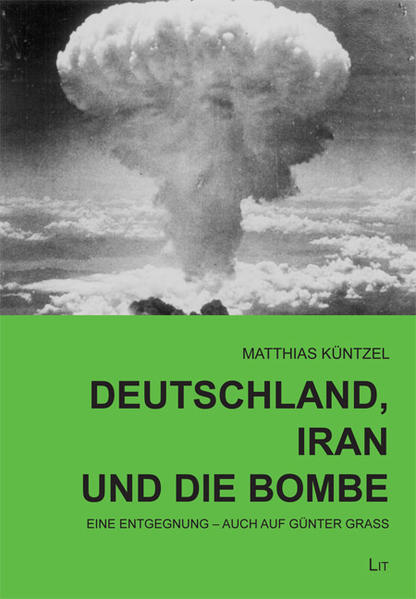 Deutschland, Iran und die Bombe
