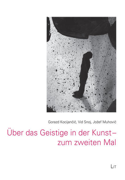Über das Geistige in der Kunst - zum zweiten Mal
