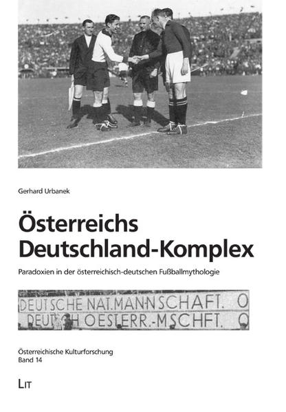 Österreichs Deutschland-Komplex
