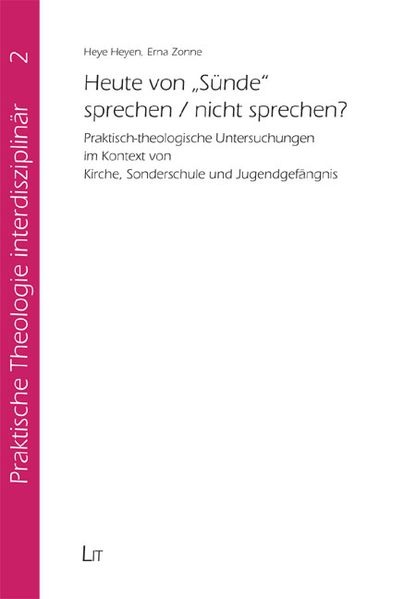 Heute von 'Sünde' sprechen / nicht sprechen?