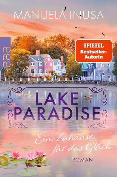Lake Paradise – Ein Zuhause für das Glück