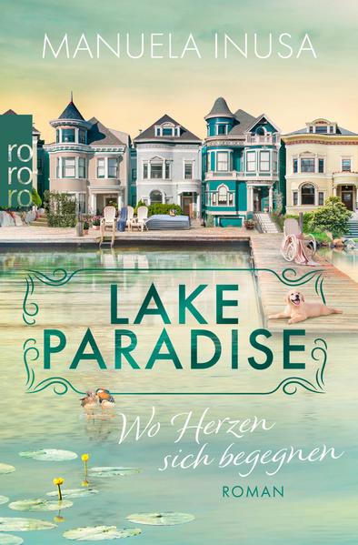 Lake Paradise – Wo Herzen sich begegnen