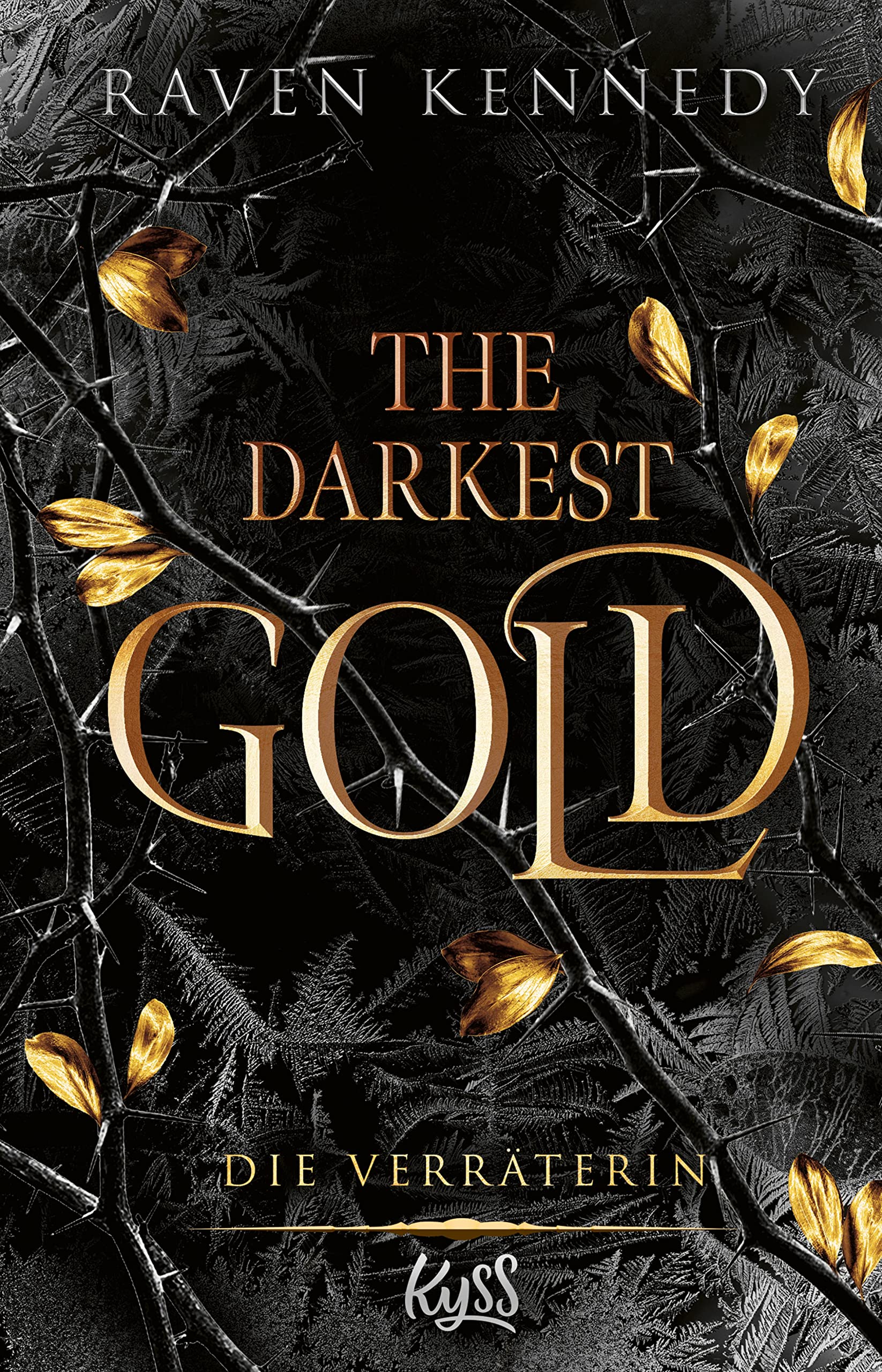 The Darkest Gold – Die Verräterin: Band 2 der TikTok-Besteller-Reihe "The Plated Prisoner" auf Deutsch. Für Fans von Scarlett St. Clair. (The-Darkest-Gold-Reihe)