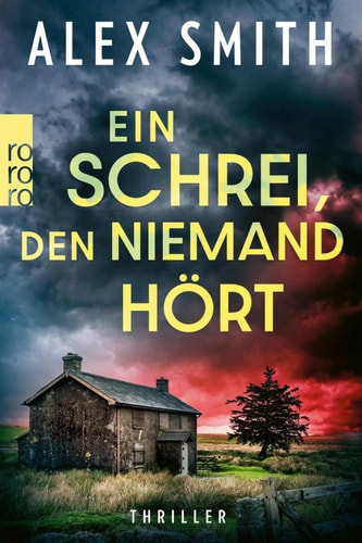 Ein Schrei, den niemand hört Ein nervenzerreißender britischer Crime-Thriller