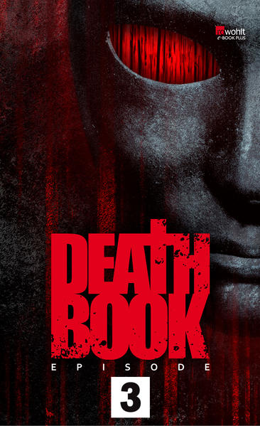 Deathbook Episode 3. Rowohlt E-Book Plus