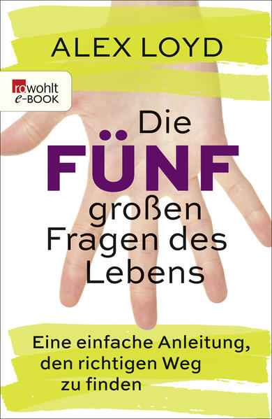 Die fünf großen Fragen des Lebens