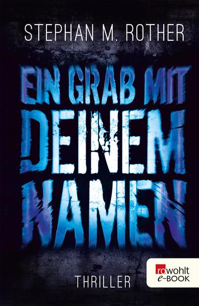 Ein Grab mit deinem Namen