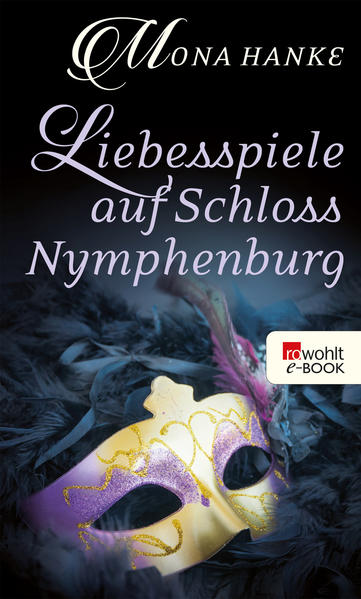 Liebesspiele auf Schloss Nymphenburg