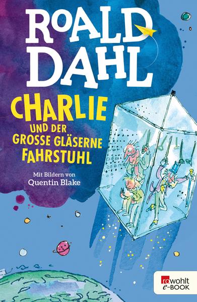 Charlie und der große gläserne Fahrstuhl