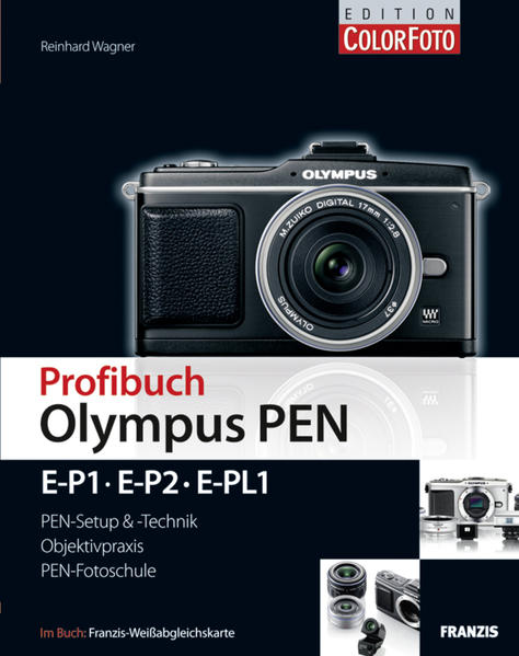 Profibuch Olympus PEN E-P1, E-P2, E-PL-1