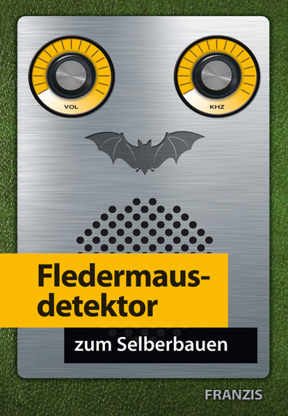 Lernpaket Fledermausdetektor selbst gebaut