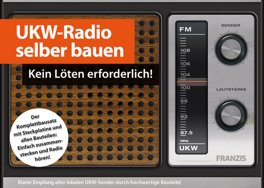 Lernpaket Das UKW-Retro-Radio ohne zu löten