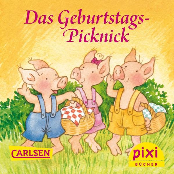 Pixi - Das Geburtstagspicknick