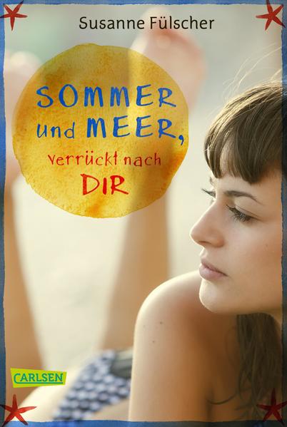 Sommer und Meer, verrückt nach dir