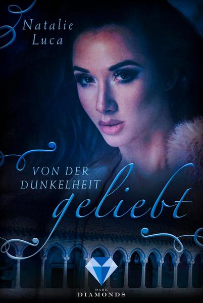 Von der Dunkelheit geliebt