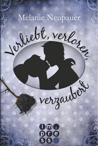 Das Geheimnis der schwarzen Rose 2: Verliebt, verloren, verzaubert