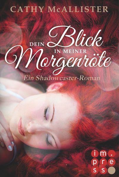Shadowcaster 3: Dein Blick in meiner Morgenröte