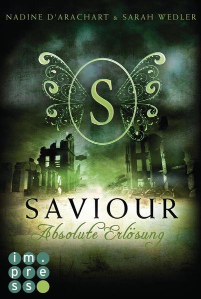 Saviour. Absolute Erlösung (Die Niemandsland-Trilogie, Band 3)