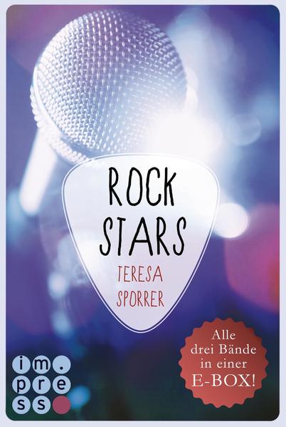 ROCKSTARS. Band 1-3 in einer E-Box! (Die Rockstar-Reihe)