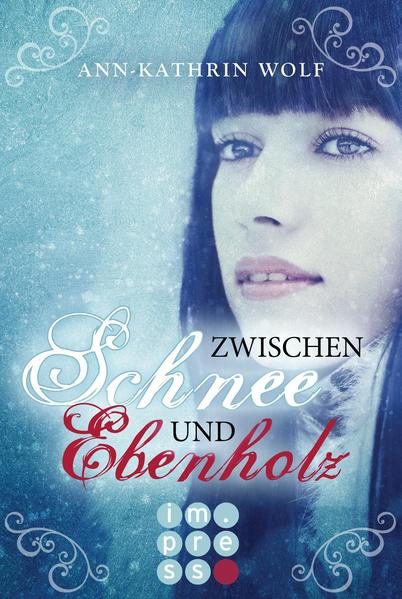 Zwischen Schnee und Ebenholz (Die Märchenherz-Reihe 1)
