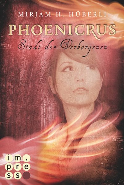 Stadt der Verborgenen (Die Phoenicrus-Trilogie 1)