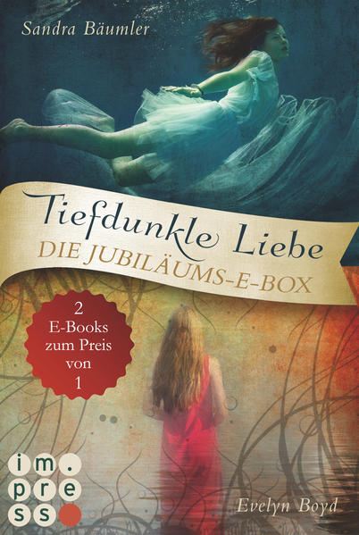 Tiefdunkle Liebe. Die Jubiläums-E-Box von Impress