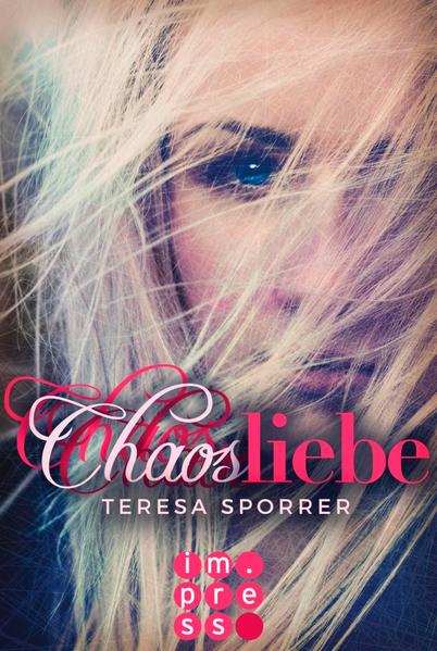 Chaosliebe (Die Chaos-Reihe 3)