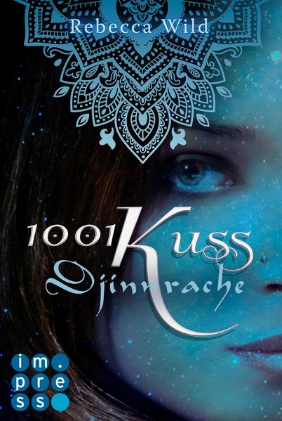1001 Kuss: Djinnrache (Band 2)