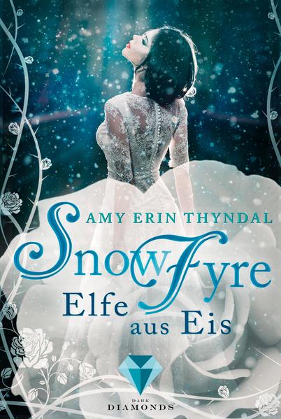 SnowFyre. Elfe aus Eis (Königselfen-Reihe 1)