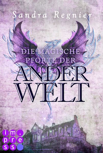Die Pan-Trilogie: Die magische Pforte der Anderwelt (Pan-Spin-off 1) (BILD-Bestseller)