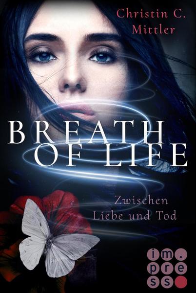 Breath of Life. Zwischen Liebe und Tod