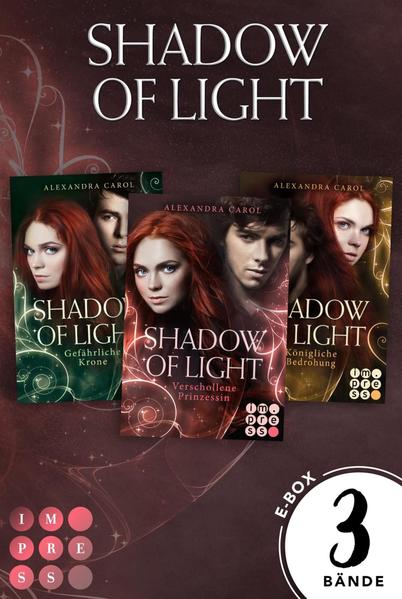 Shadow of Light: Sammelband der magischen Fantasyserie "Shadow of Light" inklusive Vorgeschichte