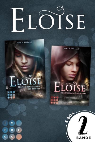 Eloise: Sammelband zur düster-romantischen Fantasy-Serie "Eloise"