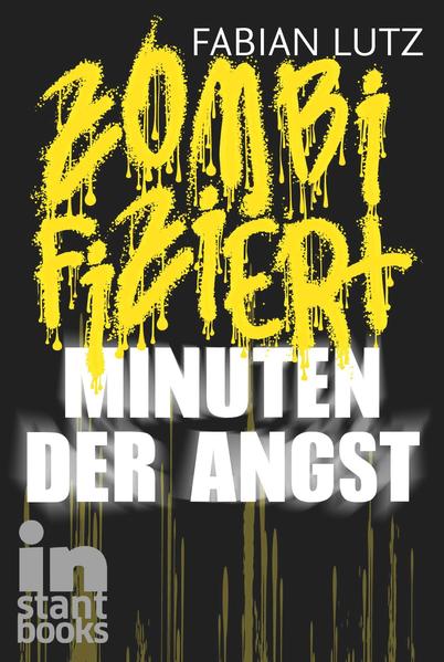 Zombifiziert, Band 2