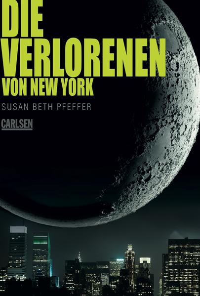 Die Verlorenen von New York (Die letzten Überlebenden 2)