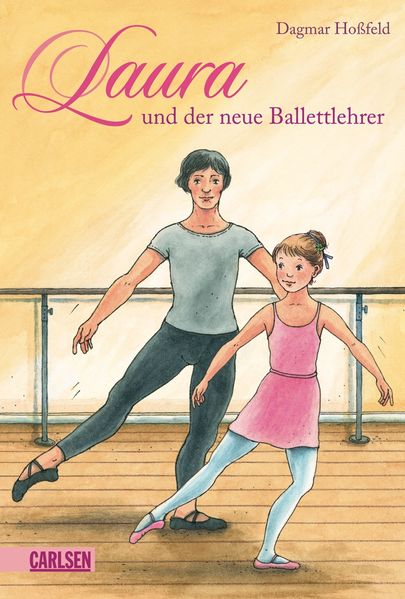 Laura 5: Laura und der neue Ballettlehrer
