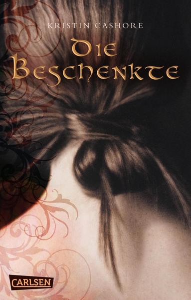 Die Beschenkte (Die sieben Königreiche 1)