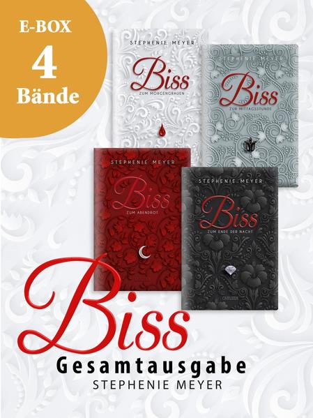 Biss: Band 1-4 der romantischen Twilight-Serie im Sammelband! (Bella und Edward)