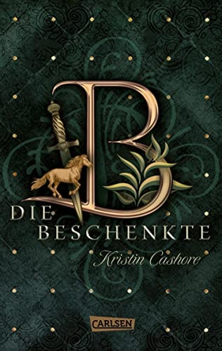 Die Beschenkte (Die sieben Königreiche 1): Eine unheimliche Gabe und eine unvergessliche romantische Liebe ...