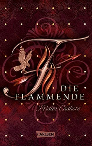 Die Flammende (Die sieben Königreiche 2): Eine starke Frauenfigur kämpft um ihr Glück: hinreißende romantische Fantasy!
