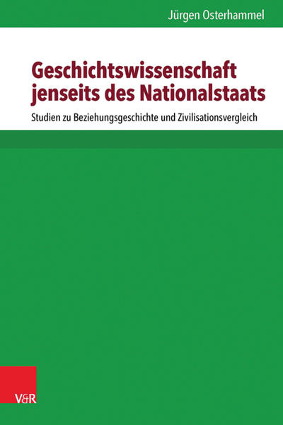 Geschichtswissenschaft jenseits des Nationalstaats