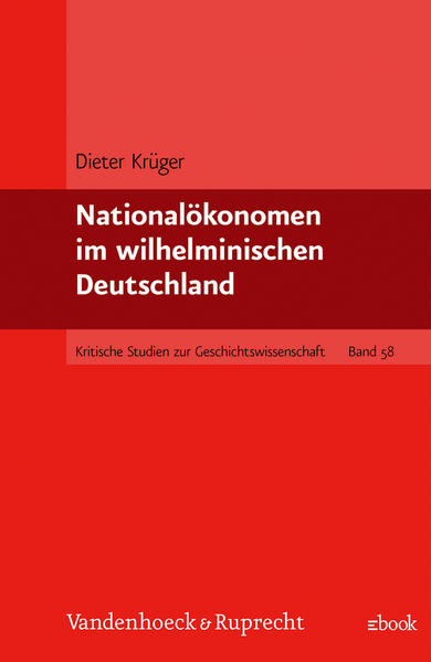 Nationalökonomen im wilhelminischen Deutschland