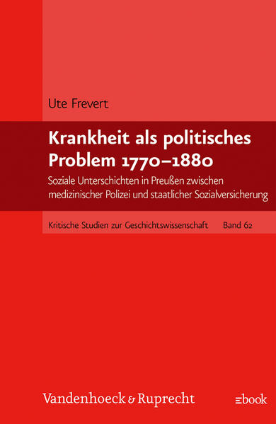 Krankheit als politisches Problem 1770–1880