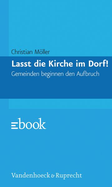 Lasst die Kirche im Dorf!