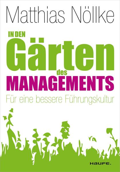 In den Gärten des Managements