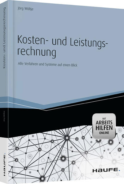 Kosten- und Leistungsrechnung - mit Arbeitshilfen online