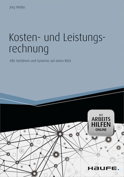 Kosten- und Leistungsrechnung - mit Arbeitshilfen online
