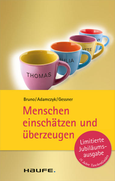 Menschen einschätzen und überzeugen