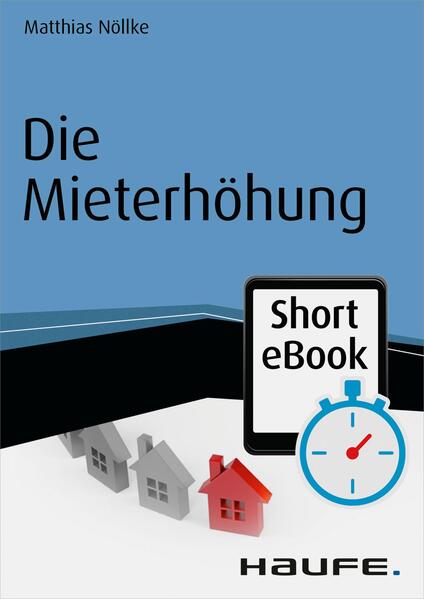 Die Mieterhöhung